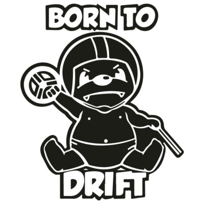 Naklejka Born to Drift