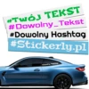 Naklejka Hashtag z własnym tekstem