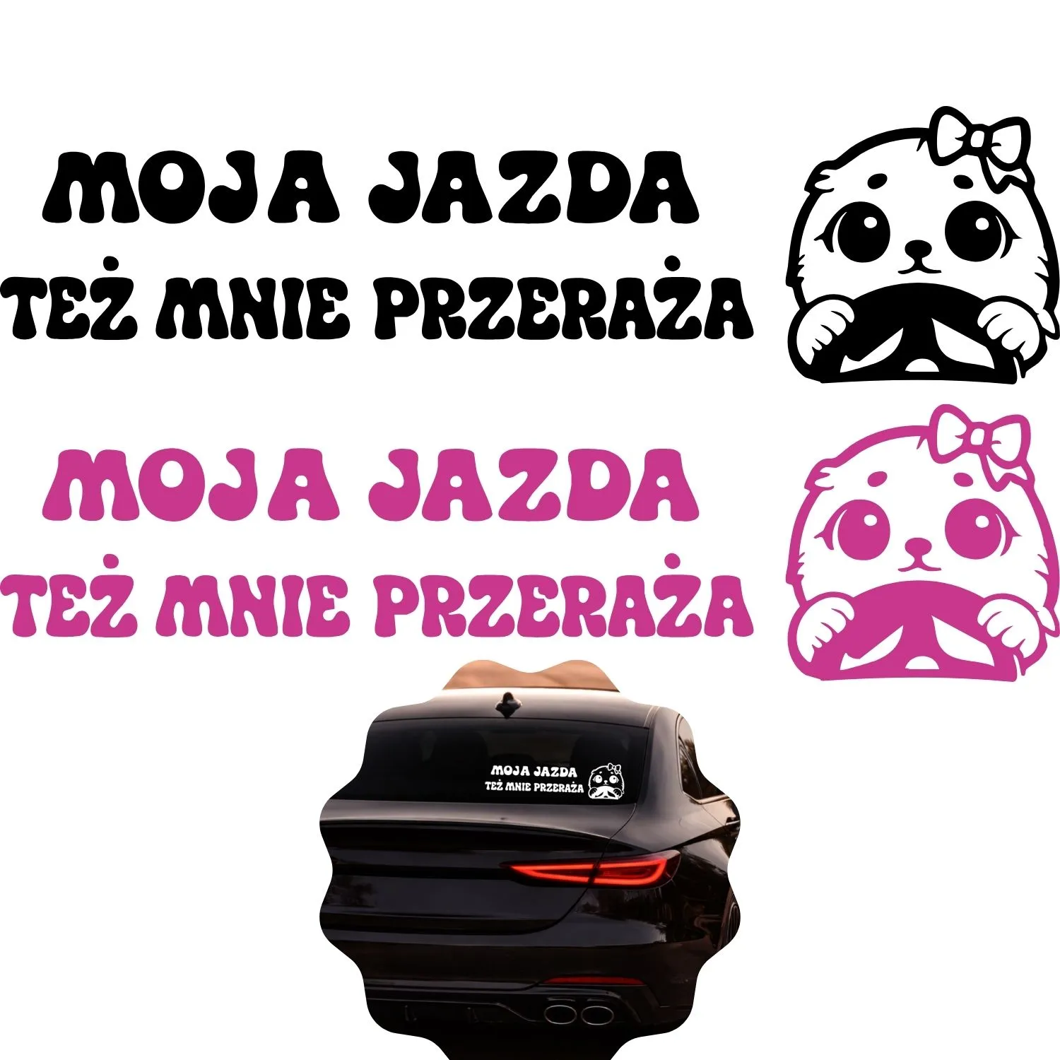 Naklejka na samochód Moja jazda też mnie przeraża