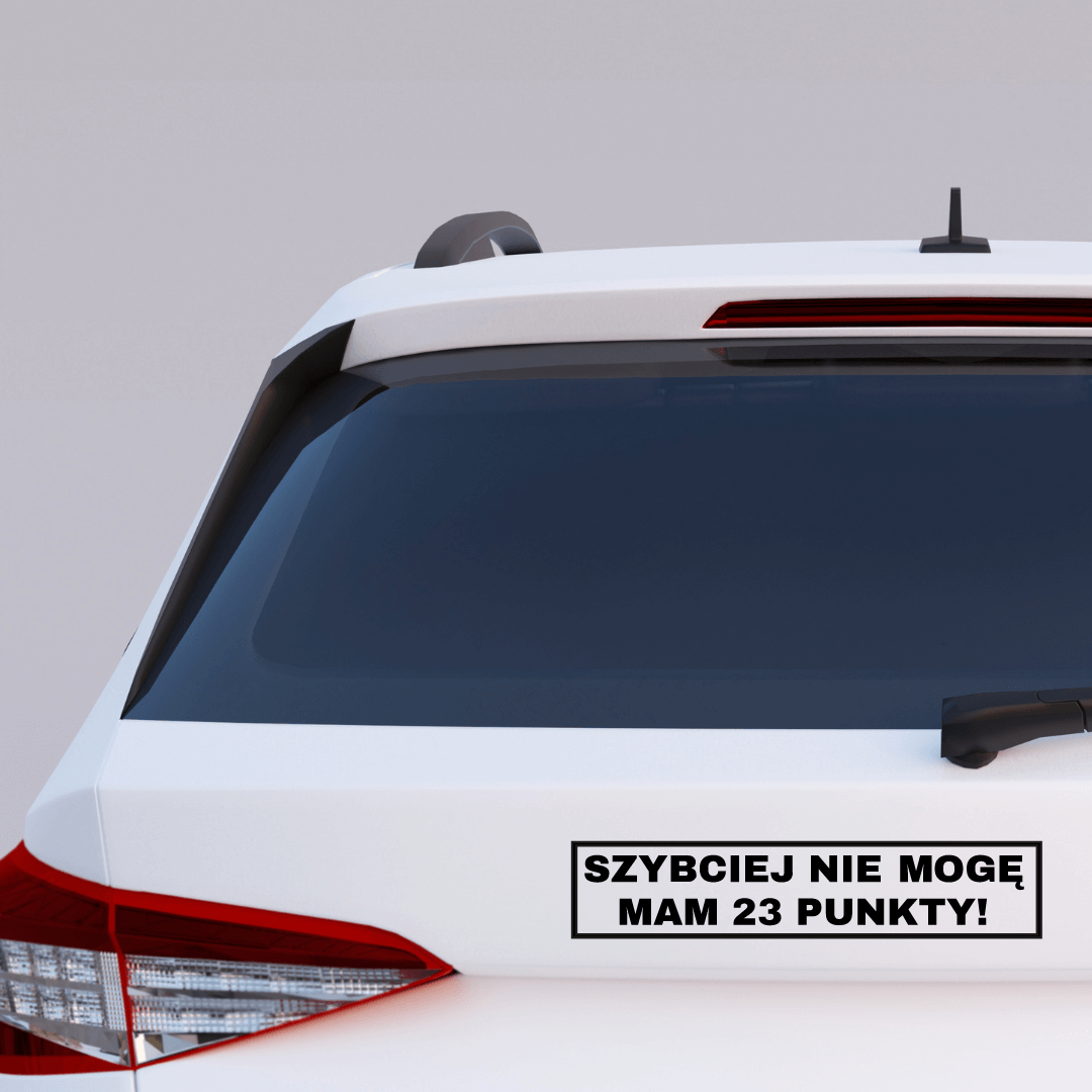 Naklejka Szybciej nie mogę, mam 23 punkty! - obrazek 2